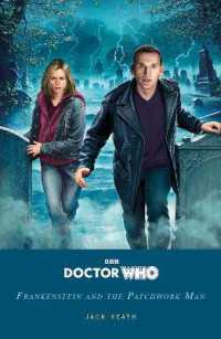 Doctor Who: Frankenstein and the Patchwork Man (Doctor Who)