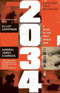 エリオット・アッカ－マン『2034　米中戦争』（原書）<br>2034 : A Novel of the Next World War