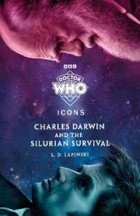 Doctor Who: Charles Darwin and the Silurian Survival (The Icons Series)