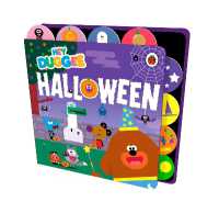 Hey Duggee: Halloween : Tabbed Board Book (Hey Duggee) （Board Book）