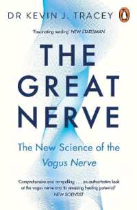 The Great Nerve : The New Science of the Vagus Nerve