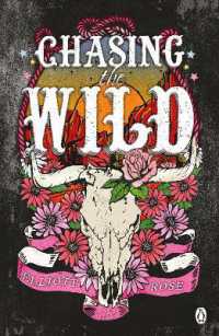 Chasing the Wild