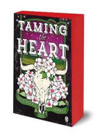 Taming the Heart