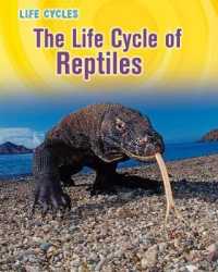 Life Cycle of Reptiles (Life Cycles)