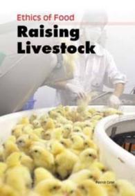Raising Livestock (Ethics of Food) -- Paperback