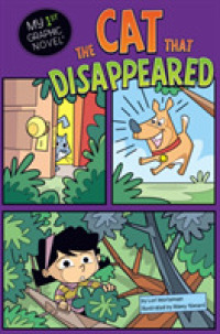 Cat that Disappeared (My First Graphic Novel) -- Hardback