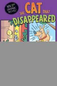 The Cat that Disappeared (My First Graphic Novel)
