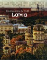 Latvia (Countries around the World)