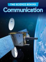 Communication (Raintree Perspectives: the Science Behind) -- Paperback