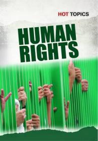 Human Rights (Hot Topics) -- Paperback