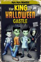 King of Halloween Castle (Mighty Mighty Monsters) -- Paperback / softback