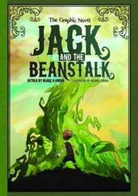 Jack and the Beanstalk : The Graphic Novel (Graphic Spin)