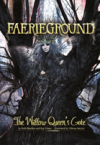 The Willow Queen's Gate (Faerieground)