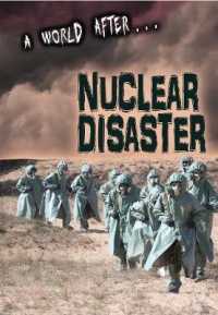 Nuclear Disaster (A World After)