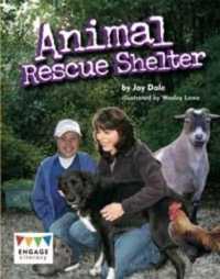 Animal Rescue Shelter (Engage Literacy Gold)