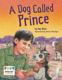 A Dog Called Prince (Engage Literacy Lime)