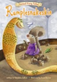 Rumplesnakeskin (Animal Fairy Tales)