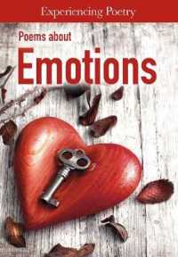 Poems About Emotions (Experiencing Poetry)