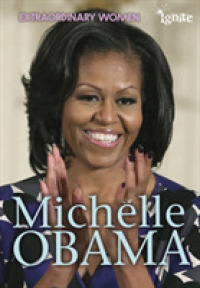 Michelle Obama (Ignite: Extraordinary Women) -- Paperback / softback