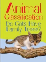 Animal Classification : Do Cats Have Family Trees? (Show Me Science) -