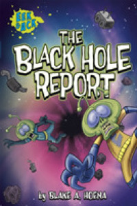 Black Hole Report (Eek and Ack) -- Paperback / softback