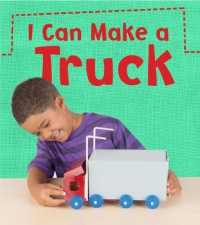 I Can Make a Truck (What Can I Make Today?)
