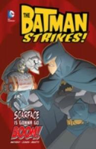 Batman Strikes! Pack B of 4 (Dc Super Heroes: Batman Strikes!) -- Hardback