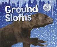 Ground Sloths (Ice Age Animals)