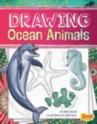 Drawing Ocean Animals (Snap Books: Drawing Amazing Animals) -- Hardback