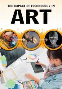 The Impact of Technology in Art (The Impact of Technology)