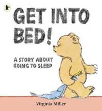 Get into Bed! -- Paperback