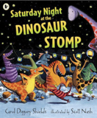 Saturday Night at the Dinosaur Stomp -- Paperback / softback