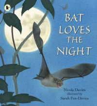 Bat Loves the Night (Nature Storybooks)