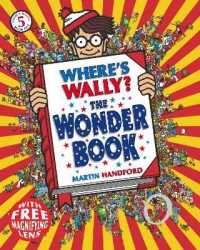 Where's Wally? the Wonder Book : From the original search-and-find series - a magical puzzle book with dragons, toys, clowns and cake, perfect present for boys and girls and teenage fans (Where's Wally?)