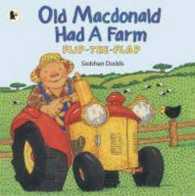 Old Macdonald Had a Farm -- Paperback