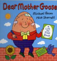Dear Mother Goose -- Paperback