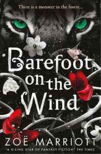 Barefoot on the Wind -- Paperback / softback