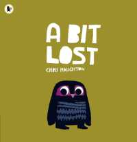 クリス・ホートン作『ちょっとだけまいご』（原書）<br>A Bit Lost : The internationally bestselling classic featuring a charming little owl from a multi award-winning author-illustrator