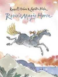 Rosie's Magic Horse -- Hardback