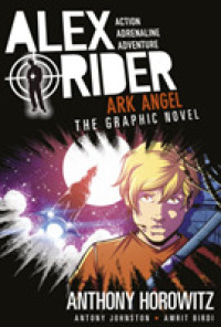 Ark Angel: The Graphic Novel (Alex Rider)
