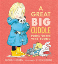 Great Big Cuddle : Poems for the Very Young -- Hardback
