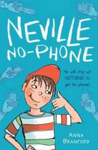 Neville No-phone -- Paperback (English Language Edition)