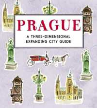 Prague: a Three-Dimensional Expanding City Guide (City Skylines)