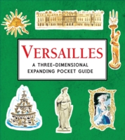 Versailles: a Three-Dimensional Expanding Pocket Guide (City Skylines)