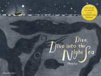 Dive, Dive into the Night Sea (Walker Studio)