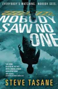 Nobody Saw No One -- Paperback / softback