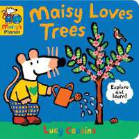 Maisy Loves Trees: a Maisy's Planet Book (Maisy) （Board Book）