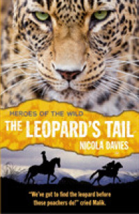 The Leopard's Tail (Heroes of the Wild)