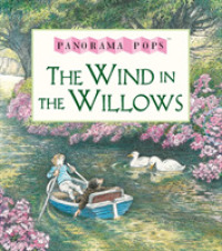 Wind in the Willows (Panorama Pops) -- Hardback