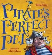 Pirate's Perfect Pet -- Hardback